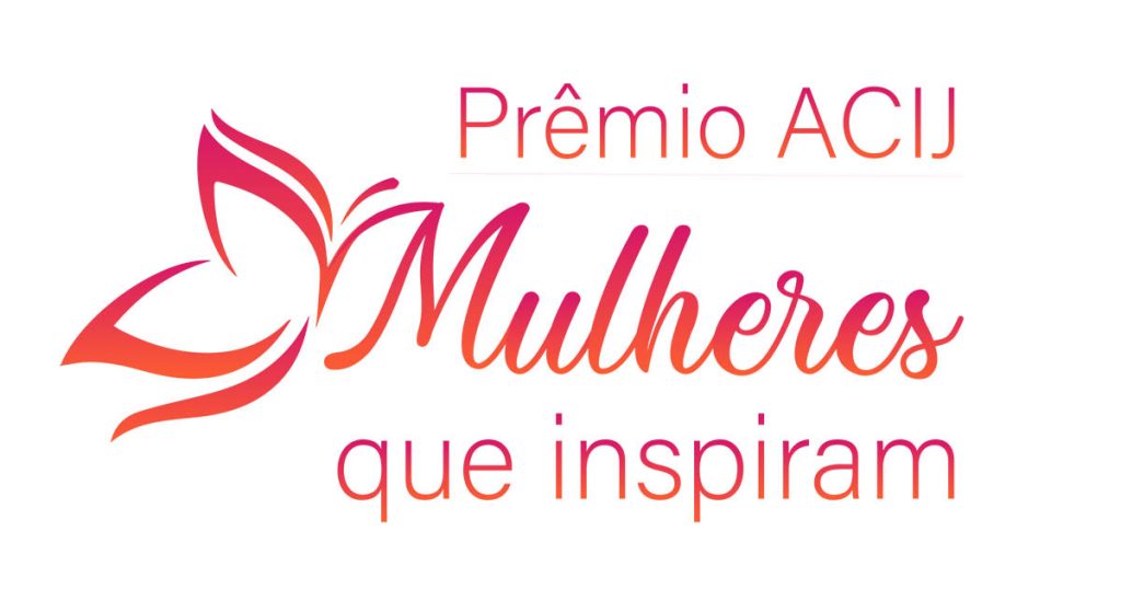 inscricoes-para-o-premio-acij-mulheres-que-inspiram- foram-prorrogadas-ate-agosto