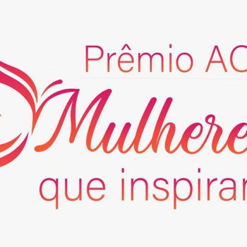 premio-acij-mulheres-inspiram-registra-61-inscricoes-em-tres-setores