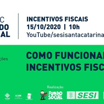 serie-do-sesi-e-da-fiesc-orienta-como-utilizar-incentivos-fiscais