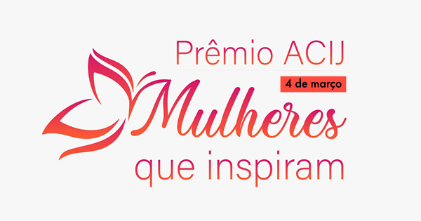 definida-nova-data-para-premio-mulheres-que-inspiram-4-de-marco