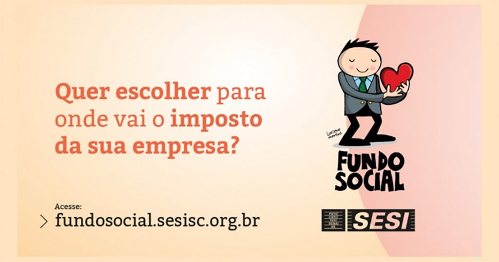 fundo-social-permite-escolher-o-destino-do-irpj-fiesc-alerta-que-prazo-vai-ate-dia-31