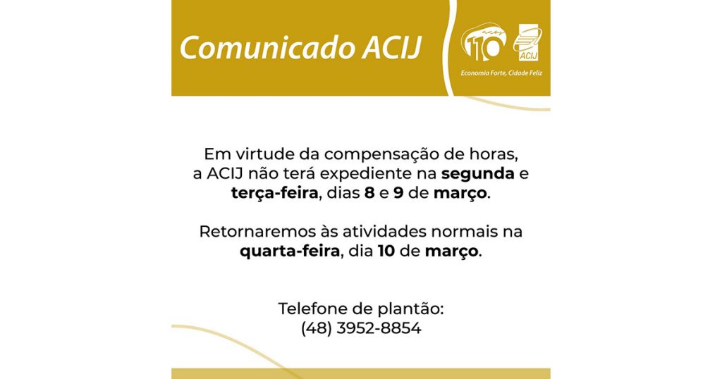 acij-faz-recesso-nos-dias-8-e-9-para-compensar-horas-confira-o-plantao