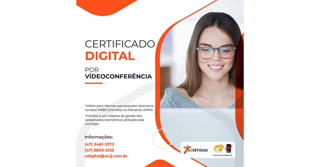 acij-passa-a-oferecer-servico-de-certificado-digital-por-meio-de-videoconferencia