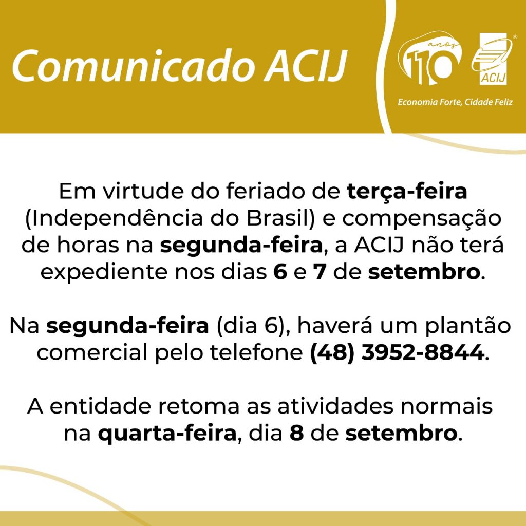 acij-informa-associados-e-comunidade-que-nao-tera-expediente-nos-dias-6-e-7-de-setembro