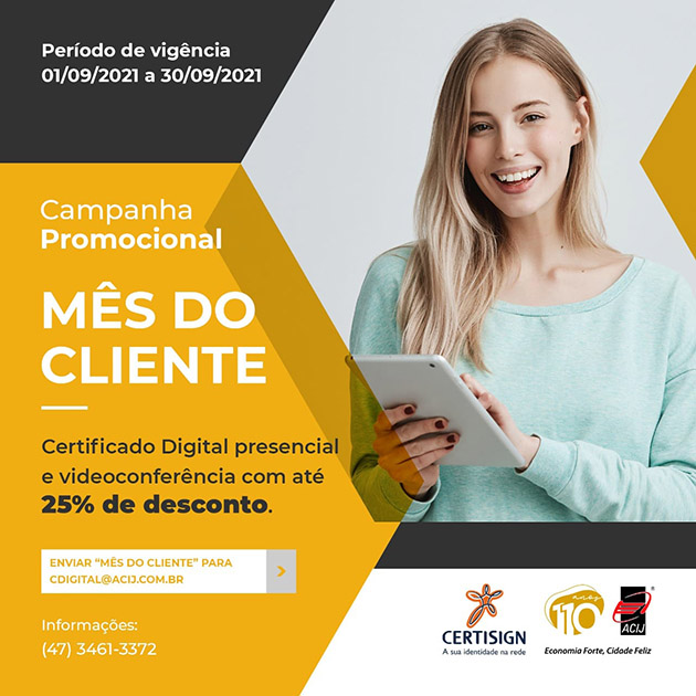 no-mes-do-cliente-acij-oferece-desconto-de-ate-25-por-cento-no-certificado-digital