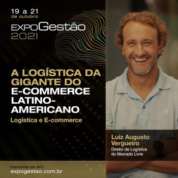 quer-conhecer-a-estrategia-logística-da-mercado-livre-e-as-tendencias-do-e-commerce-inscreva-se-na-expogestao-2021-no-link-exclusivo-da-acij