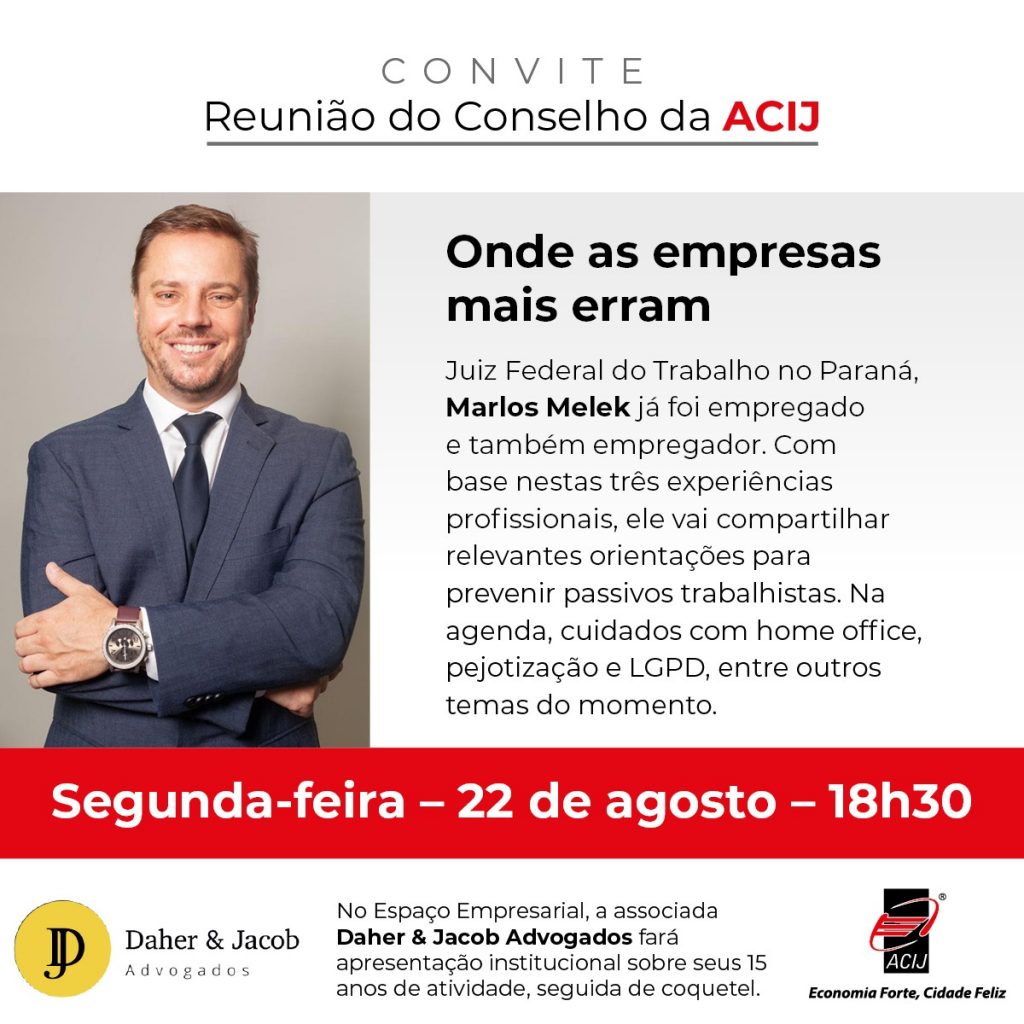 juiz-federal-do-trabalho-apresenta-palestra-onde-as-empresas-mais-erram-nesta-segunda-feira-dia-22-de-agosto-na-acij