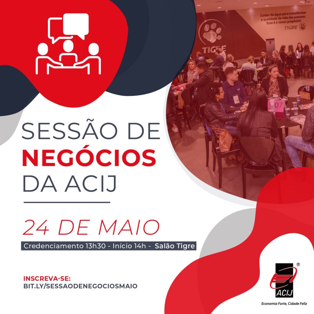 vem-ai-mais-uma-edicao-da-sessao-de-negocios-da-acij-saiba-como-garantir-sua-vaga