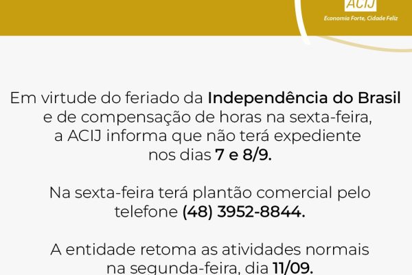 acij-informa-associados-e-parceiros-que-nao-tera-expediente-nestes-dias-7-e-8-de-setembro