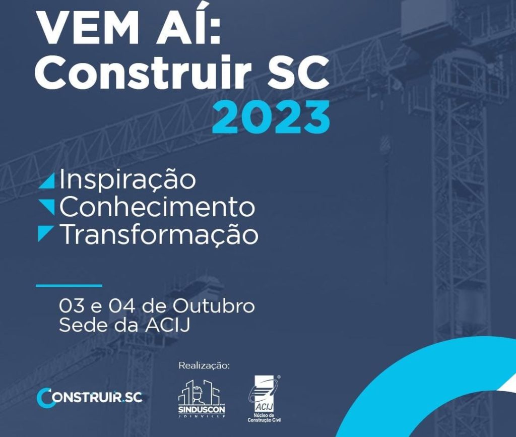 acij-sedia-nos-dias-3-e-4-de-outubro-o-construir-sc-2023-evento-com-especialistas-em-construcao-civil-e-mercado-imobiliario