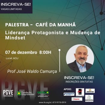 fundacao-empreender-promove-no-dia-7-12-na-acij-a-palestra-lideranca-protagonista-e-mudanca-de-mindset