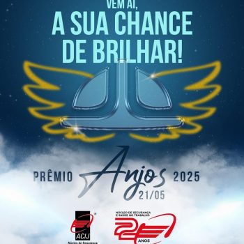 vem-ai-o-premio-anjos-2025-celebracao-da-seguranca-e-saude-no-trabalho-ja-tem-data-marcada