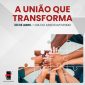 30-abril-dia-associativismo-uniao-transforma-realidades