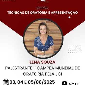 acij-oferece-curso-tecnicas-oratoria-apresentacao-com-lena-souza-dias-3-4-5-junho