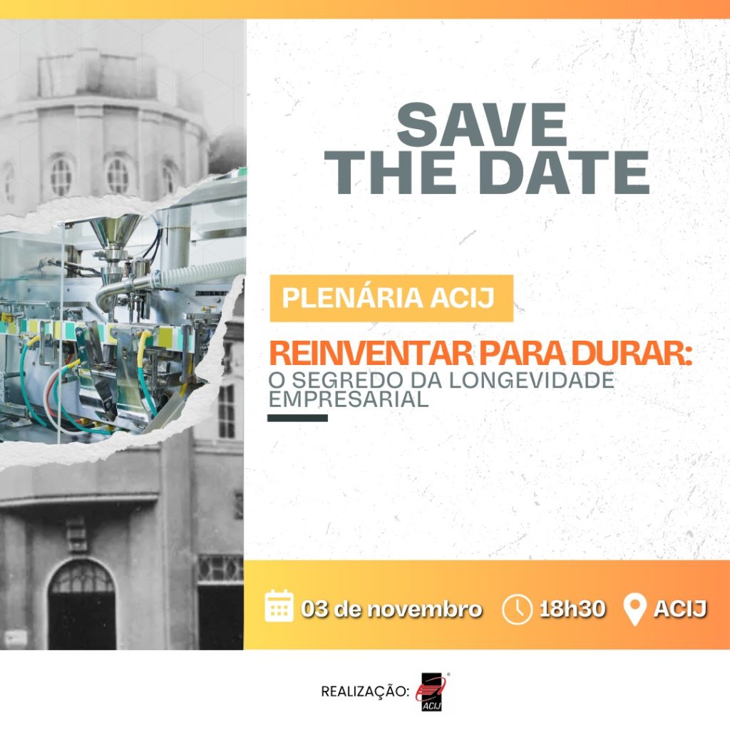 plenaria-acij-dia-3-novembro-homenageia-associados-aniversariantes-reinventar-para-durar-segredo-longevidade-empresarial
