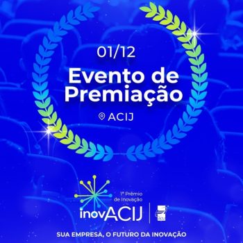 vencedores-primeira-edicao-premio-inovacij-serao-anunciados-premiados-dia-1-dezembro-faca-ja-sua-inscricao