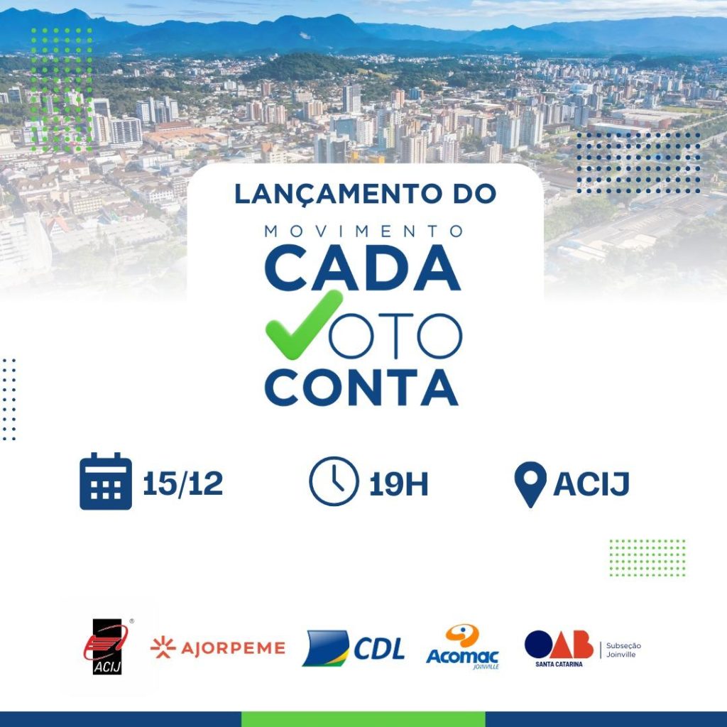 acij-acomac-ajorpeme-cdl-oab-lancam-segunda-feira-dia-15-12-movimento-cada-voto-conta