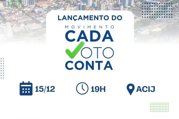 acij-acomac-ajorpeme-cdl-oab-lancam-segunda-feira-dia-15-12-movimento-cada-voto-conta