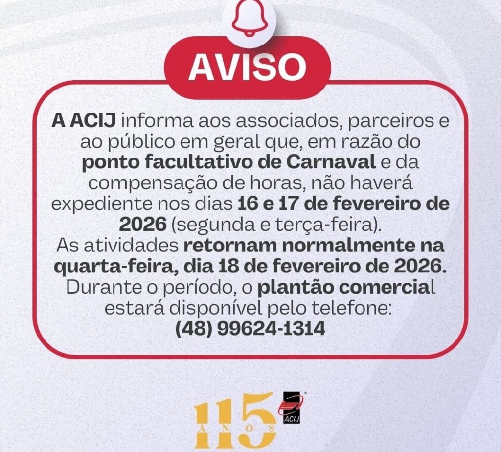 acij-informa-associados-parceiros-nao-tera-expediente-dias-16-17-fevereiro
