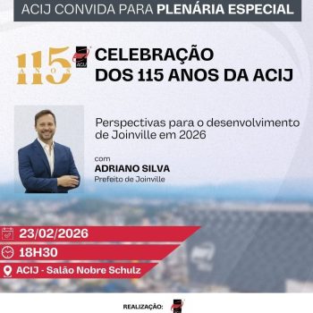 primeira-plenaria-acij-ano-sera-dia-23-fevereiro-celebracao-115-anos-entidade-apresentacao-prefeito-joinville
