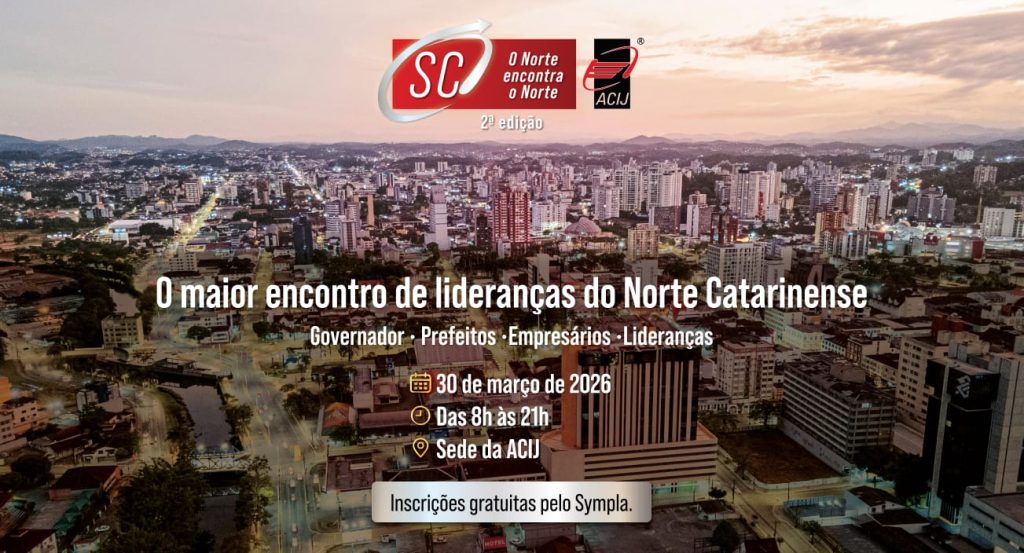 o-futuro-do-norte-de-sc-debate-acij-dia-30-marco-saiba-como-participar