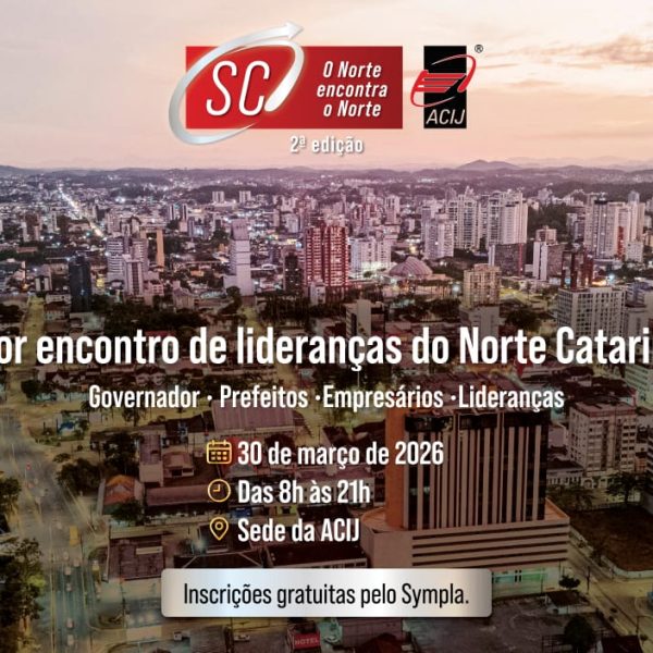 o-futuro-do-norte-de-sc-debate-acij-dia-30-marco-saiba-como-participar
