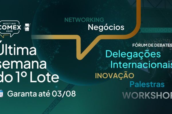 atencao-ultimos-dias-garantir-ingressos-13-edicao-meeting-comex-valores-primeiro-lote